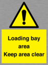 loading-bay-area-keep-area-clear-sign~